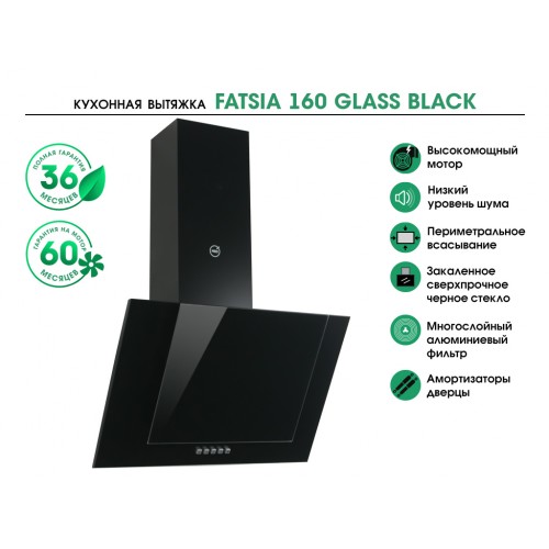 MBS FATSIA 160 GLASS BLACK