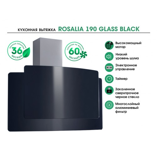 MBS ROSALIA 190 GLASS BLACK